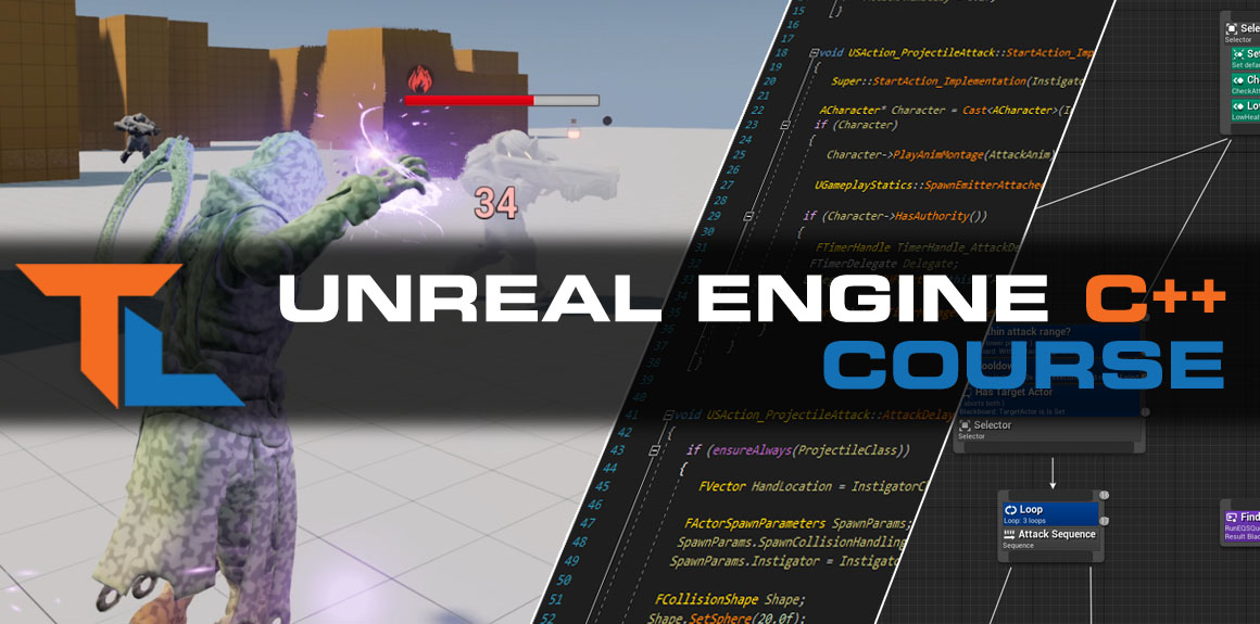 Unreal 4 C++ Multiplayer Master: Intermediate Game Development